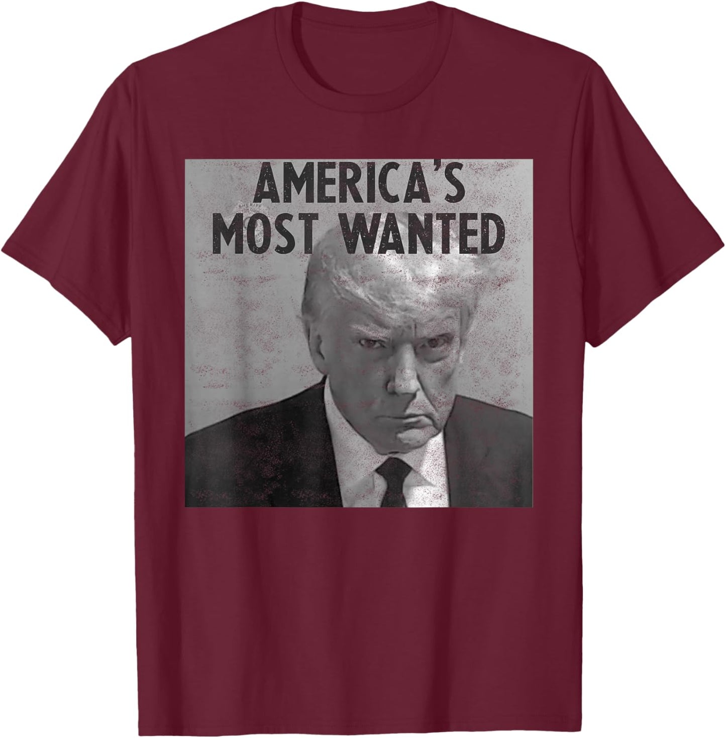 Thug Gangster Most Wanted - Trump Mugshot T-Shirt - T-Shirt | Maroon