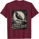 Crows Before Bros Support Your Local Murder Moon Raven T-Shirt - T-Shirt | Maroon