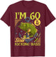 60th Birthday Fishing, 60 Years Old And Still Kicking Bass T-Shirt - T-Shirt | Maroon