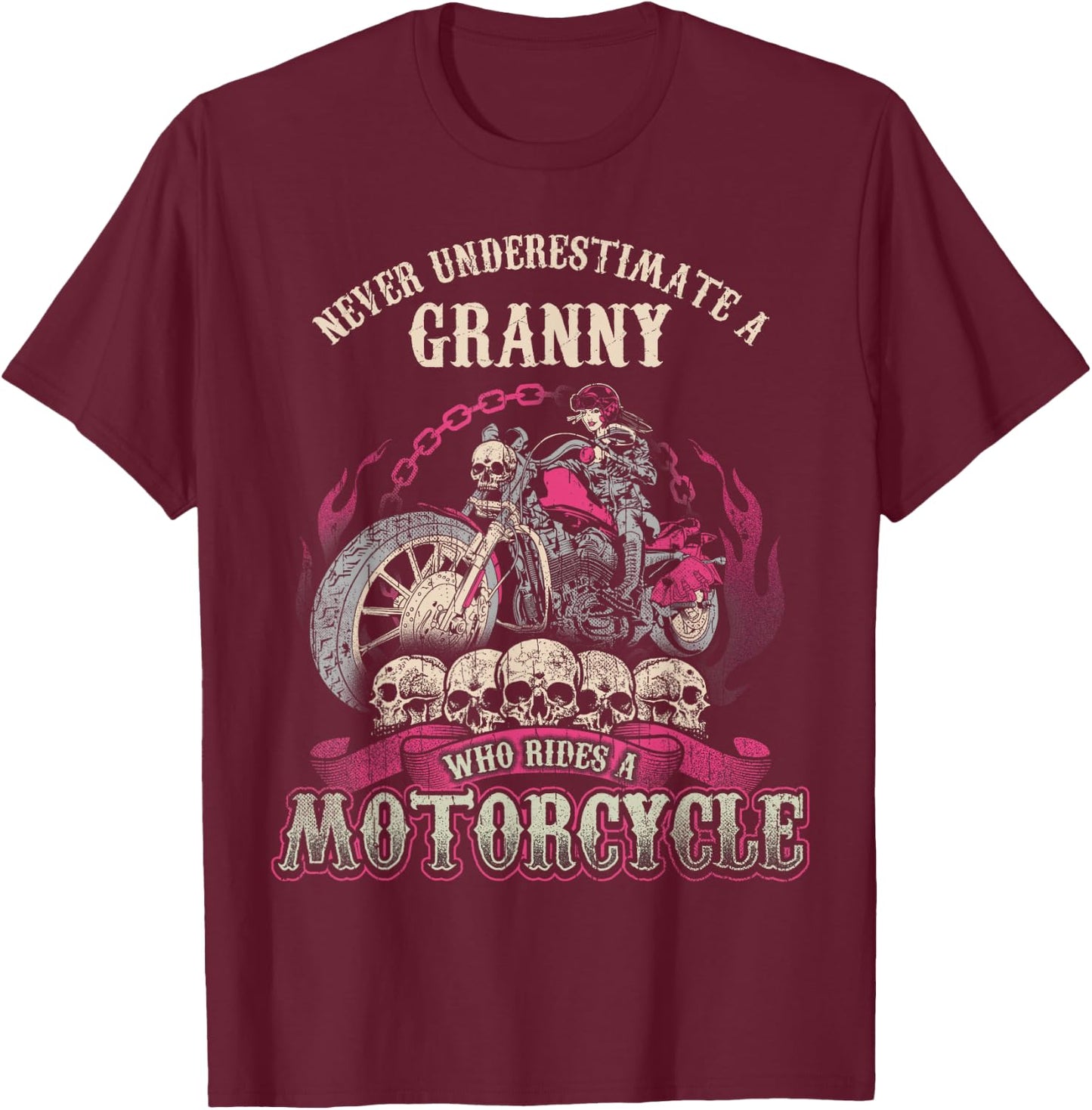 Granny Biker Chick Lady Never Underestimate Motorcycle T-Shirt - T-Shirt | Maroon