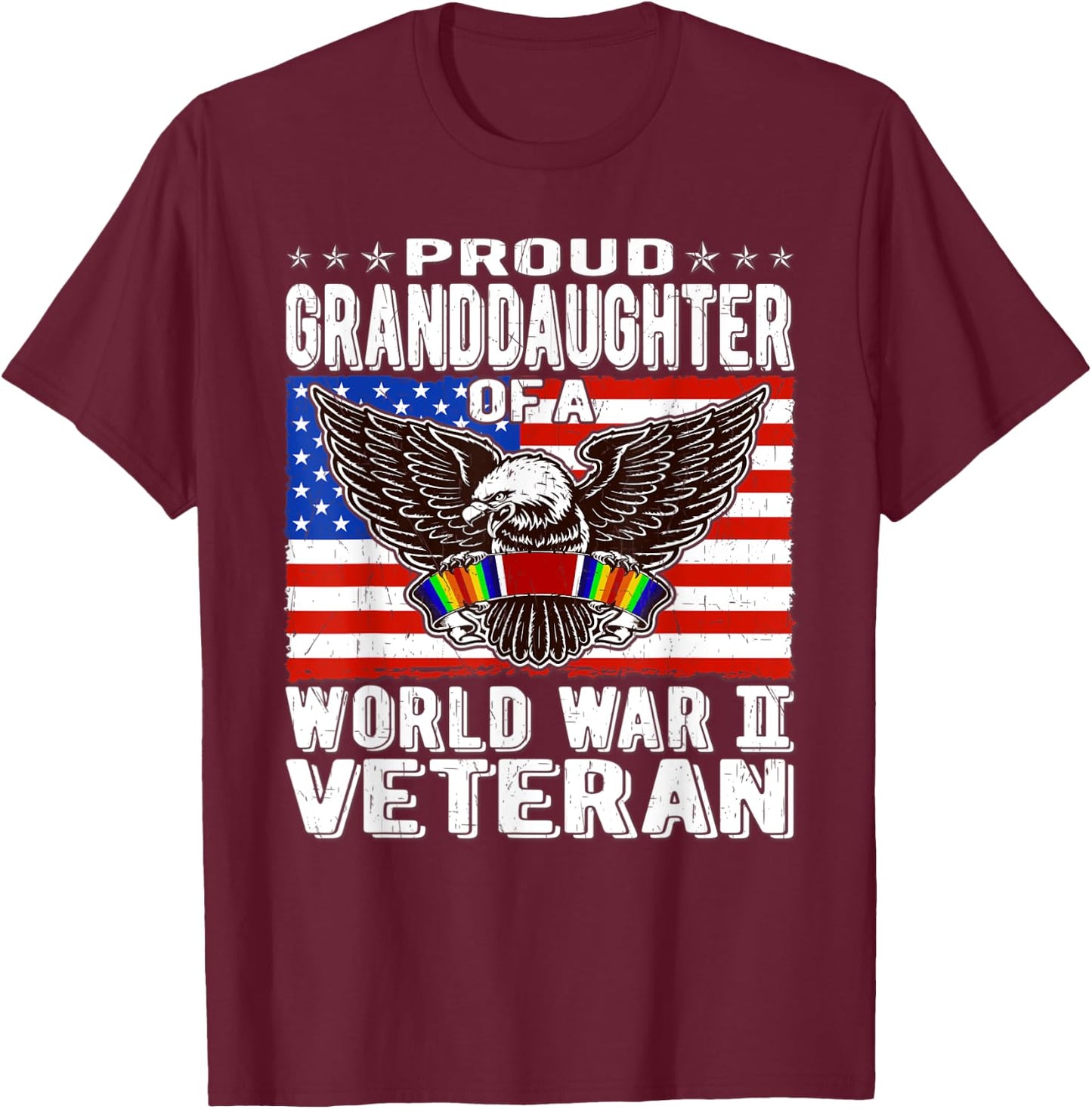 Proud Granddaughter Of A World War 2 Veteran WW2 Ribbon Gift Women Kids Men T-Shirt - T-Shirt | Maroon