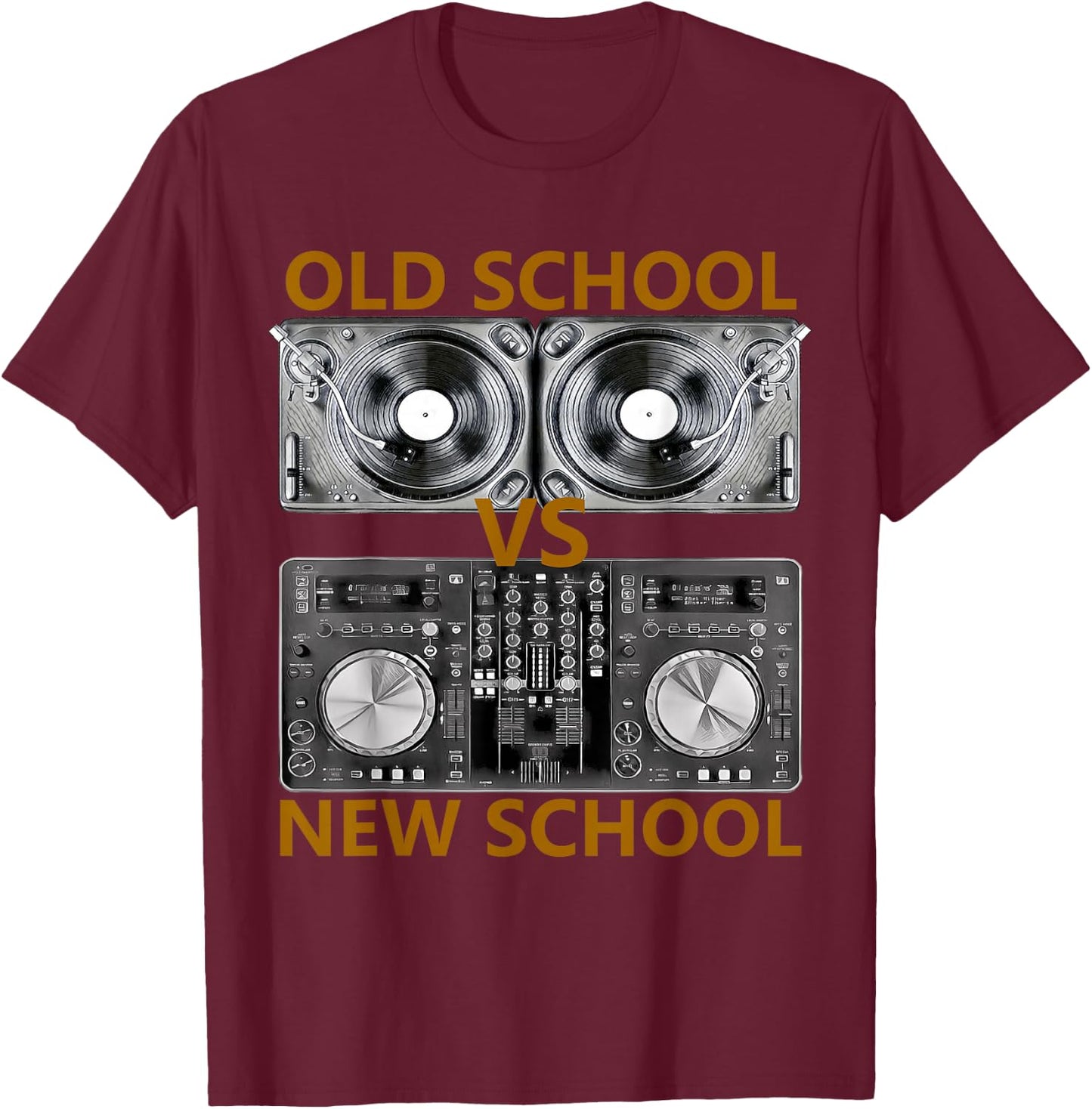 Old School DJ VS New School DJ , House/Dance Music T-Shirt - T-Shirt | Maroon