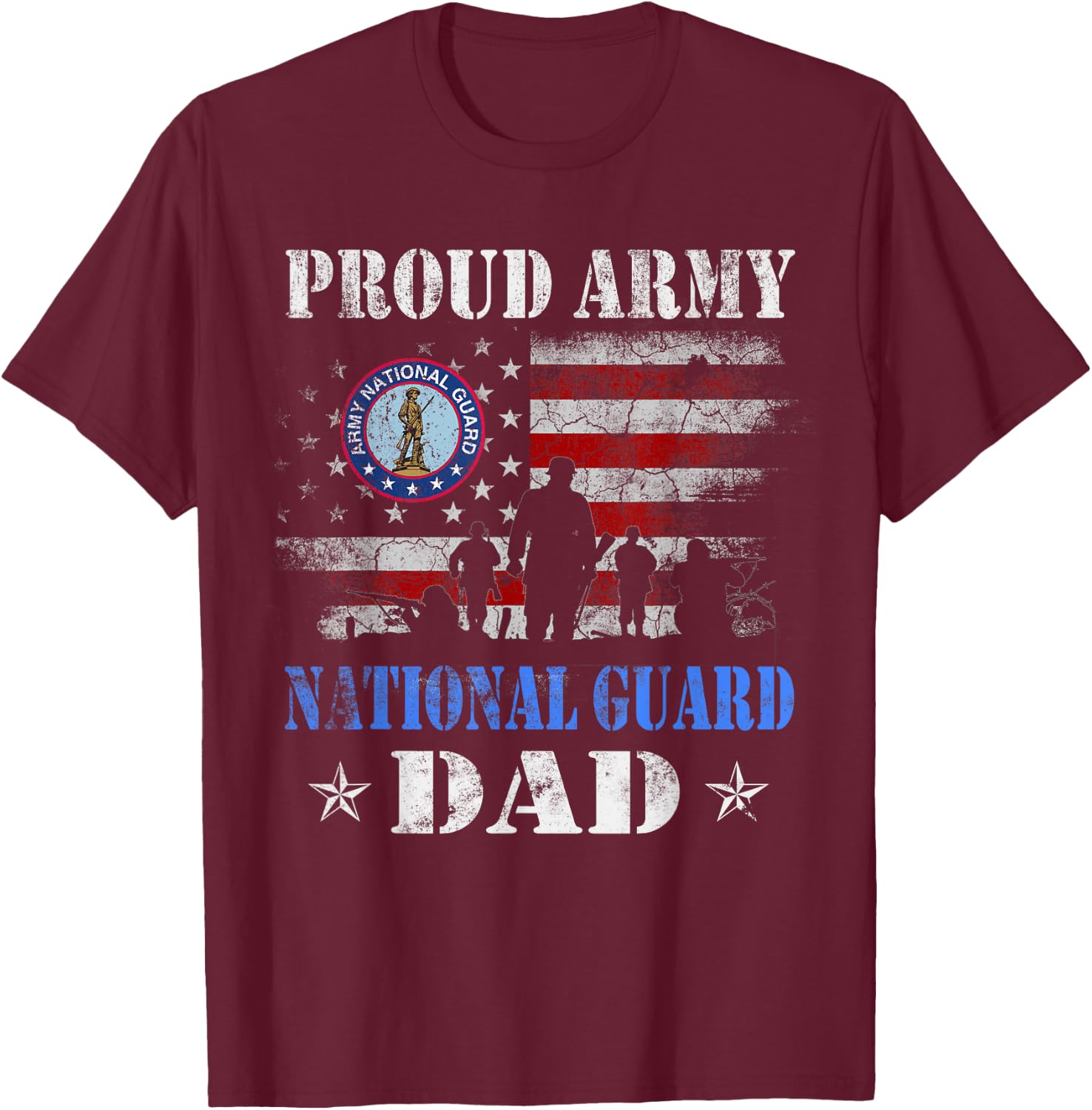 Proud Army National Guard Dad T shirt Veterans Day Gift T-Shirt - T-Shirt | Maroon