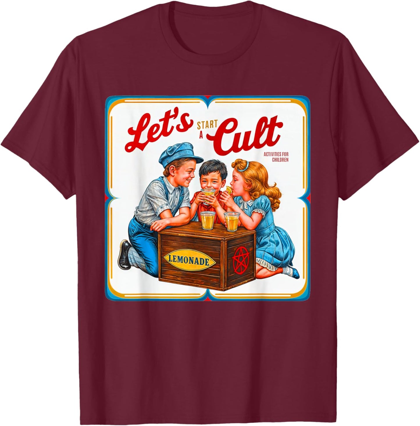 Let's Start A Cult Ironic Funny Vintage Horror T-Shirt - T-Shirt | Maroon