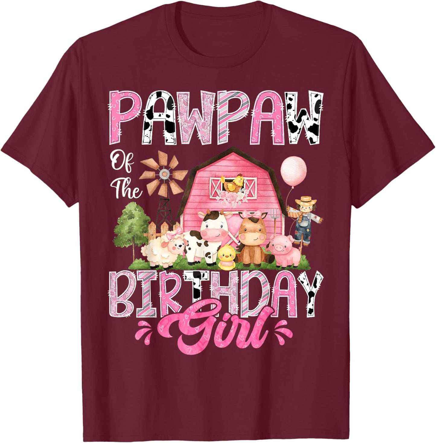 Pawpaw Of The Birthday Girl Pink Farm Cow First Birthday T-Shirt - T-Shirt | Maroon