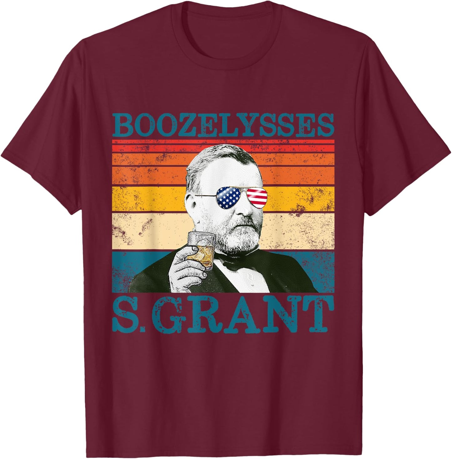 Boozelysses S. Grant Retro Drinking President Ulysses Grant T-Shirt - T-Shirt | Maroon