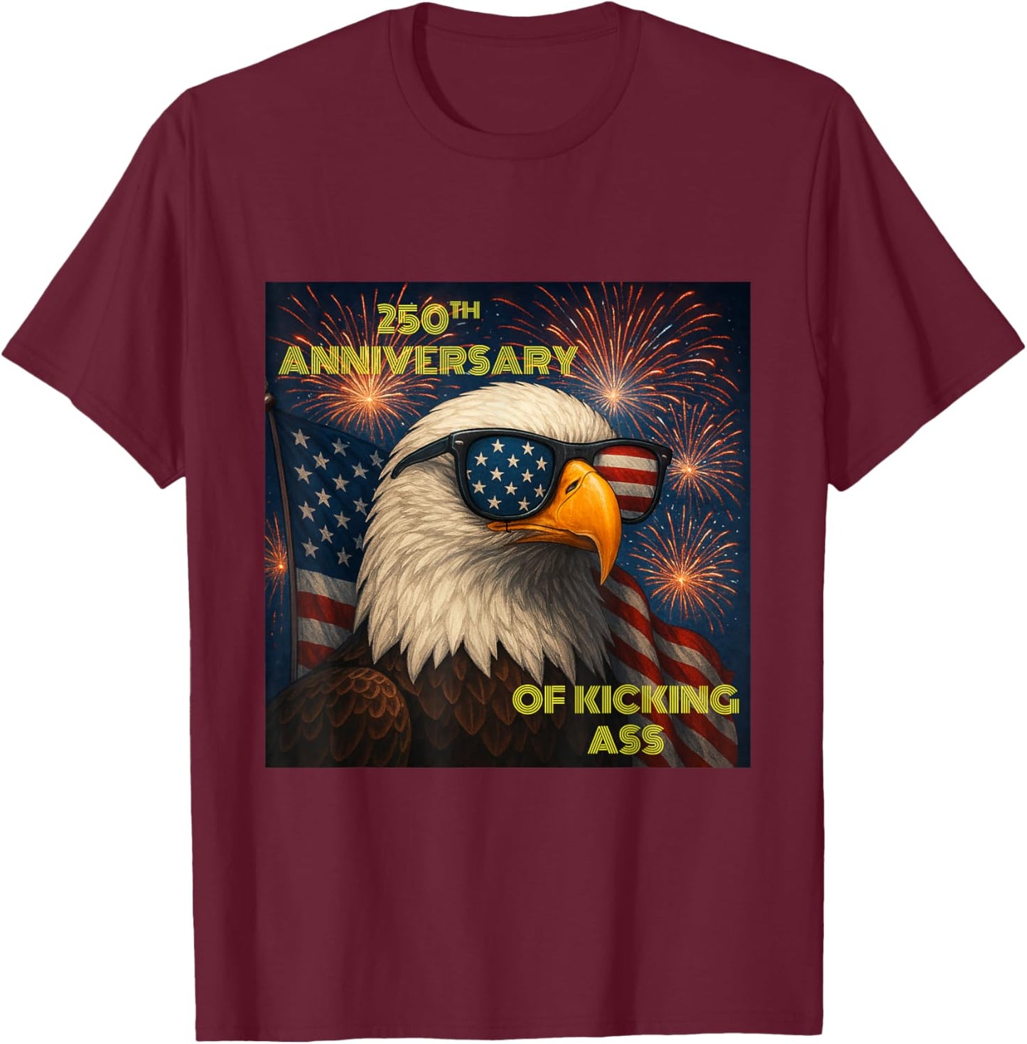 Merica 4th of July Merch. USA Eagle 250th Anniversary T-Shirt - T-Shirt | Maroon