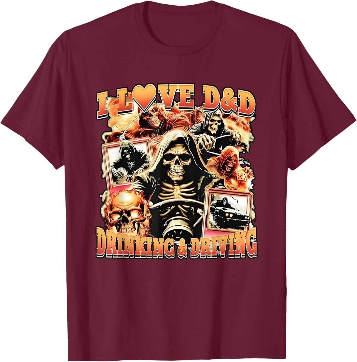 I love D&D Drinking & Driving Death Reaper T-Shirt - T-Shirt | Maroon