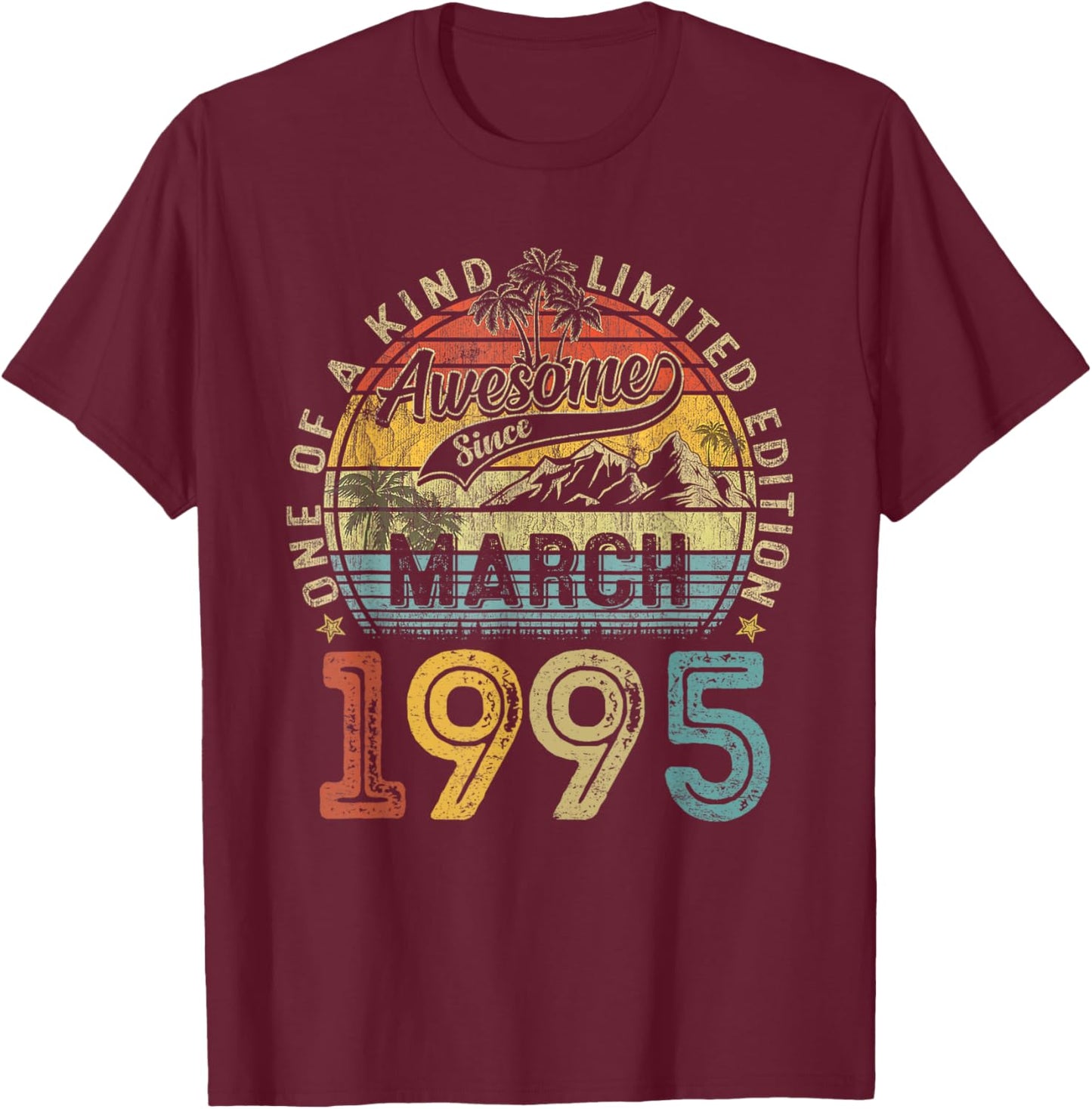 Vintage 30 Years Old Awesome Since March 1995 30th Birthday T-Shirt - T-Shirt | Maroon