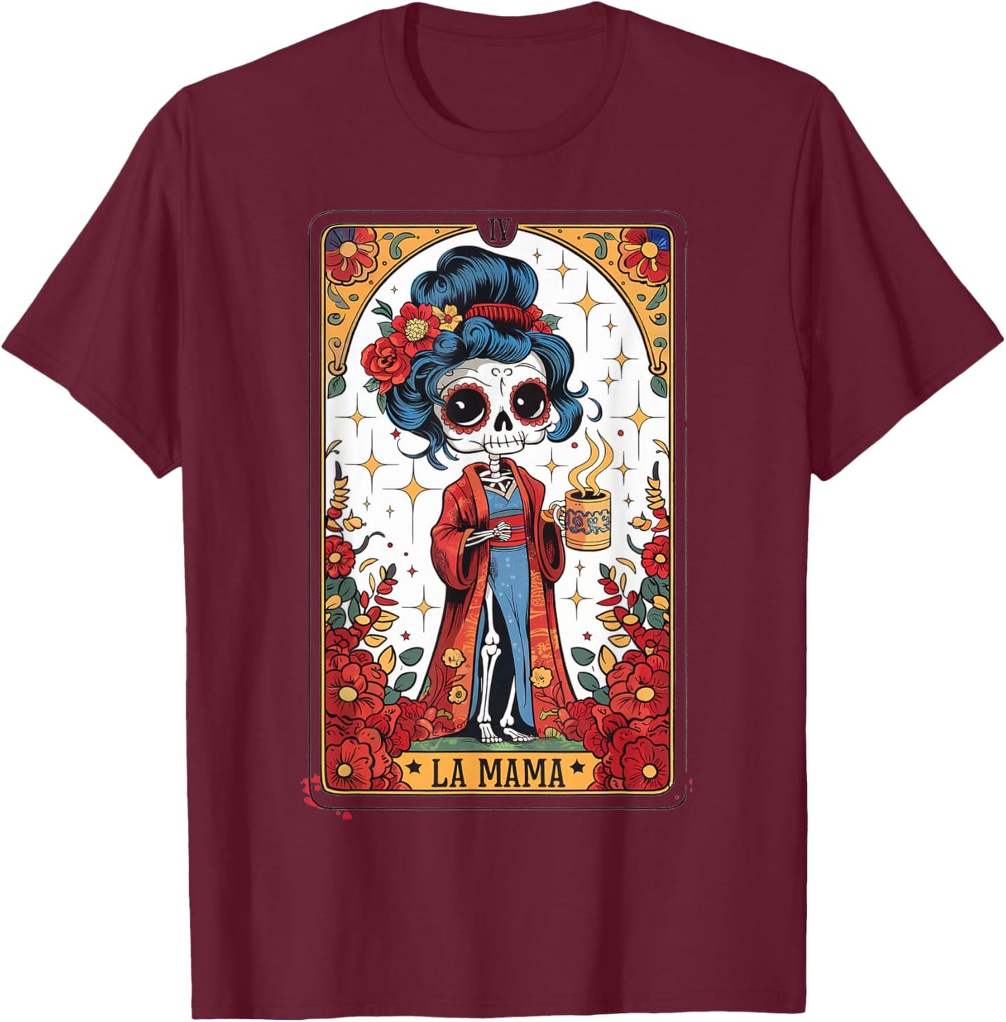 La Mamá Tarot Card Funny Mexican Mom Spanish Skeleton Mama T-Shirt - T-Shirt | Maroon
