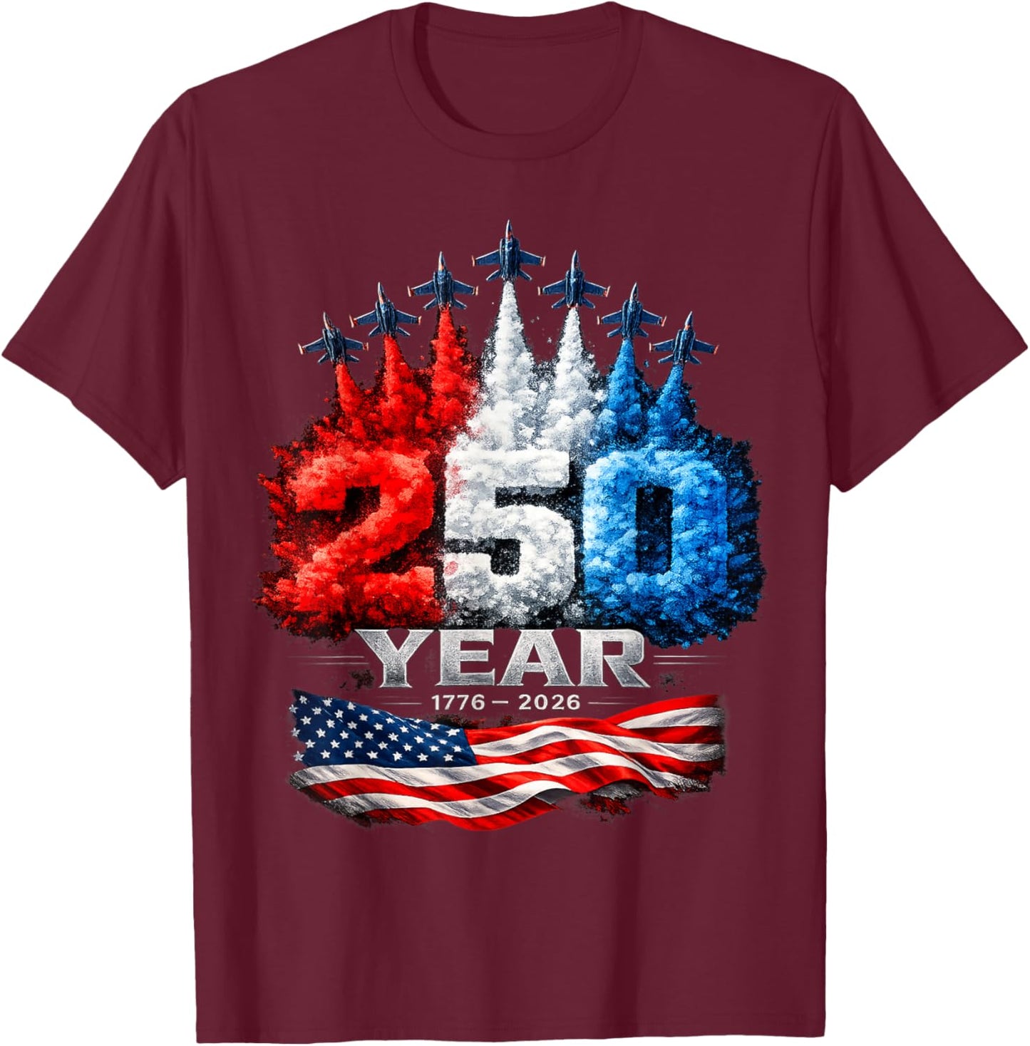 250th Anniversary USA Patriotic 250 Years American 4th July T-Shirt - T-Shirt | Maroon