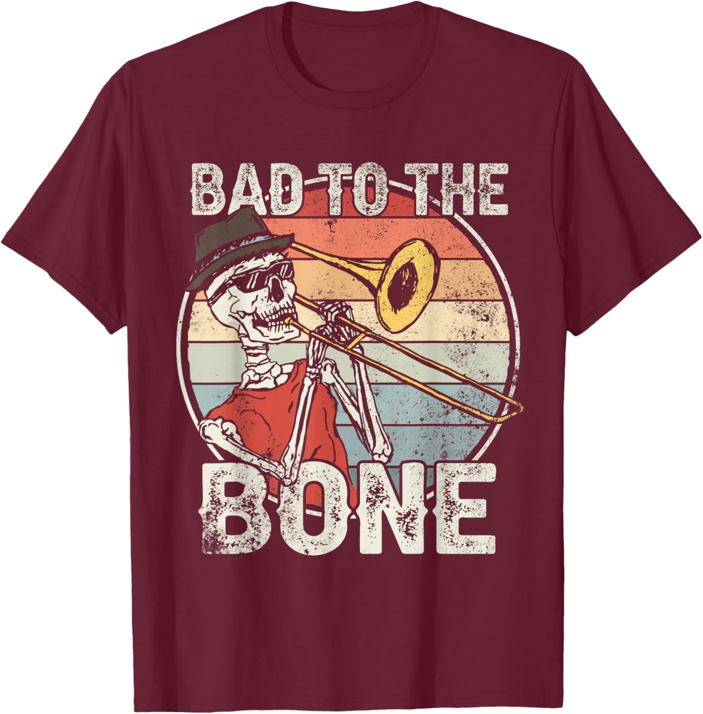 Trombone Bad to the Bone Retro Skeleton Marching Band Player T-Shirt - T-Shirt | Maroon