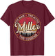 Miller The Man The Myth The Legend Personalized Name T-Shirt - T-Shirt | Maroon