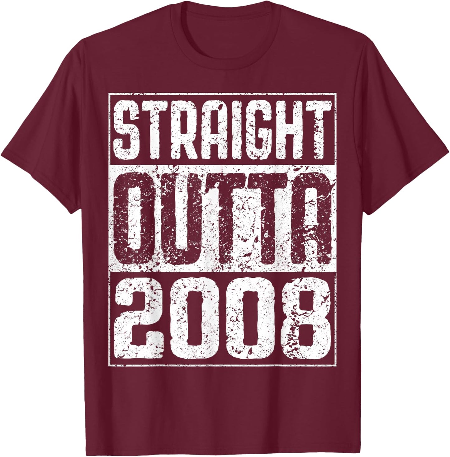 Straight Outta 2008 Shirt 18th Birthday T-Shirt - T-Shirt | Maroon