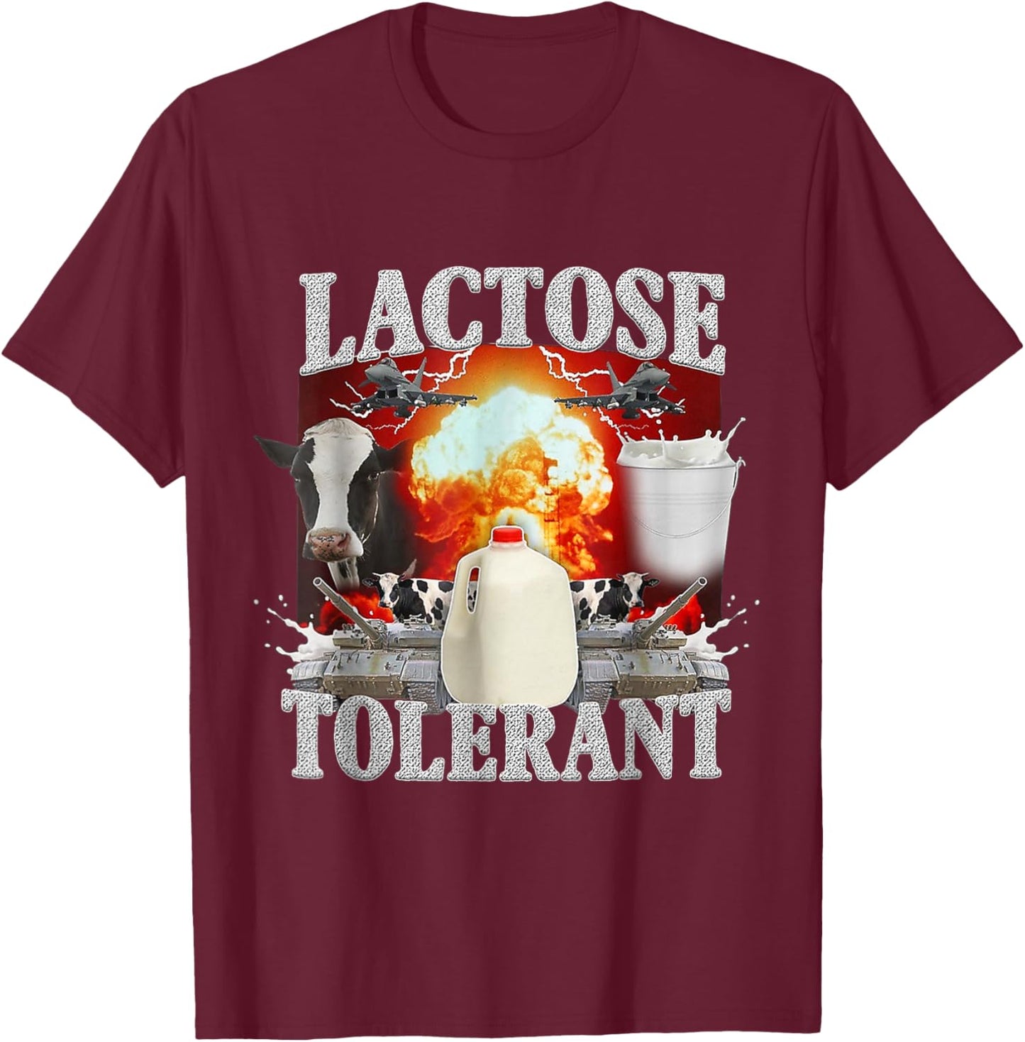Lactose intolerant Shirt T-Shirt - T-Shirt | Maroon