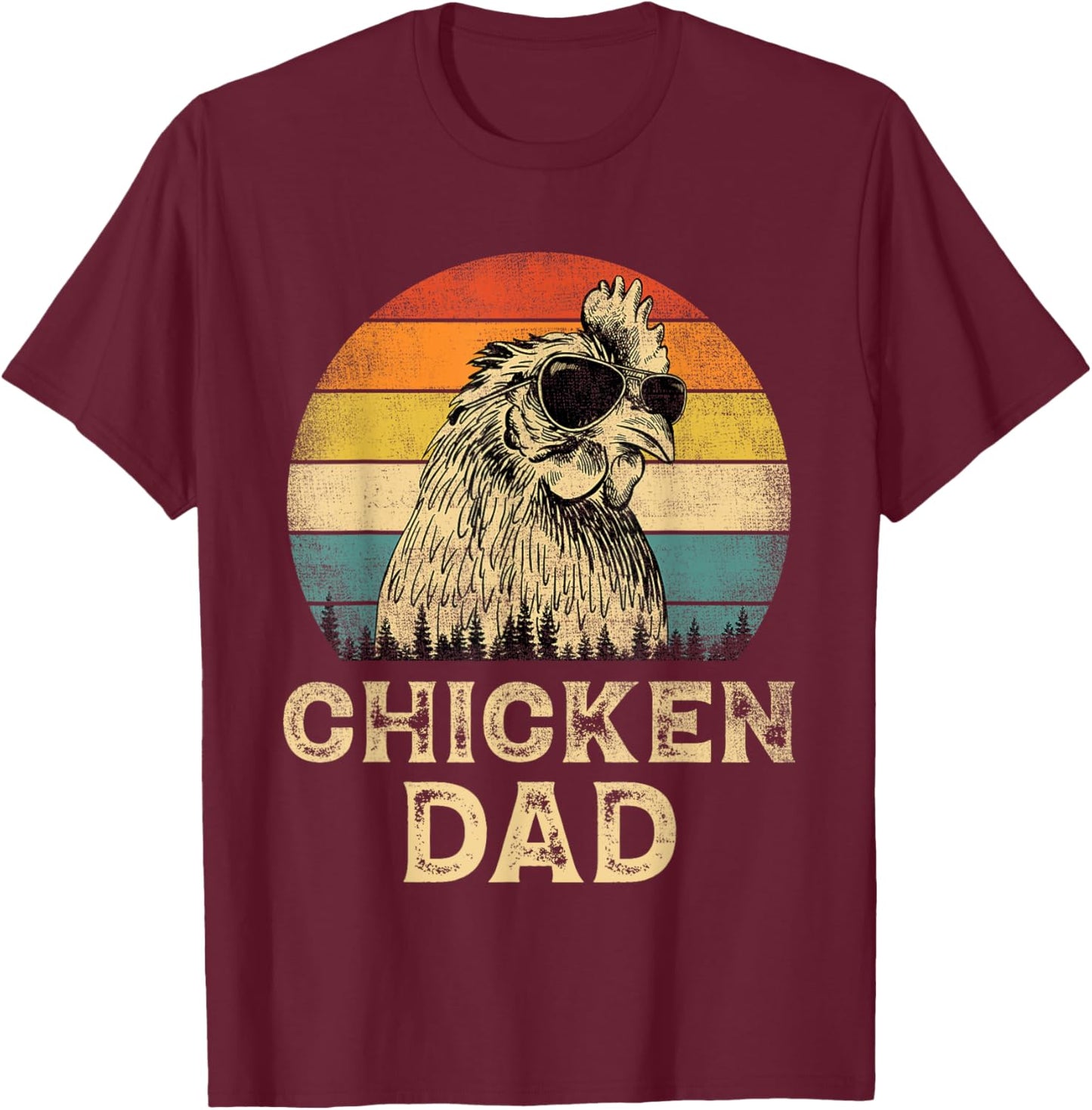 Vintage Chicken Dad Chicken Lovers Daddy Father's Day T-Shirt - T-Shirt | Maroon