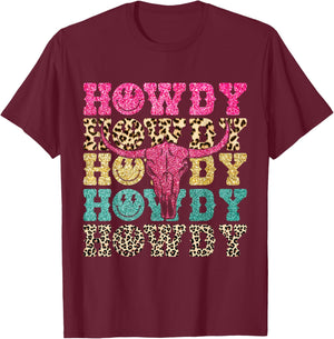 Howdy Smile Face Rodeo Western Country Southern Cowgirl T-Shirt - T-Shirt | Maroon