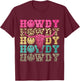 Howdy Smile Face Rodeo Western Country Southern Cowgirl T-Shirt - T-Shirt | Maroon