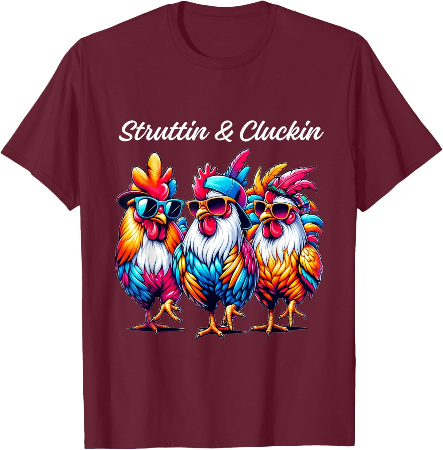 Struttin' & Cluckin' Rooster Parade for Chicken Fans T-Shirt - T-Shirt | Maroon