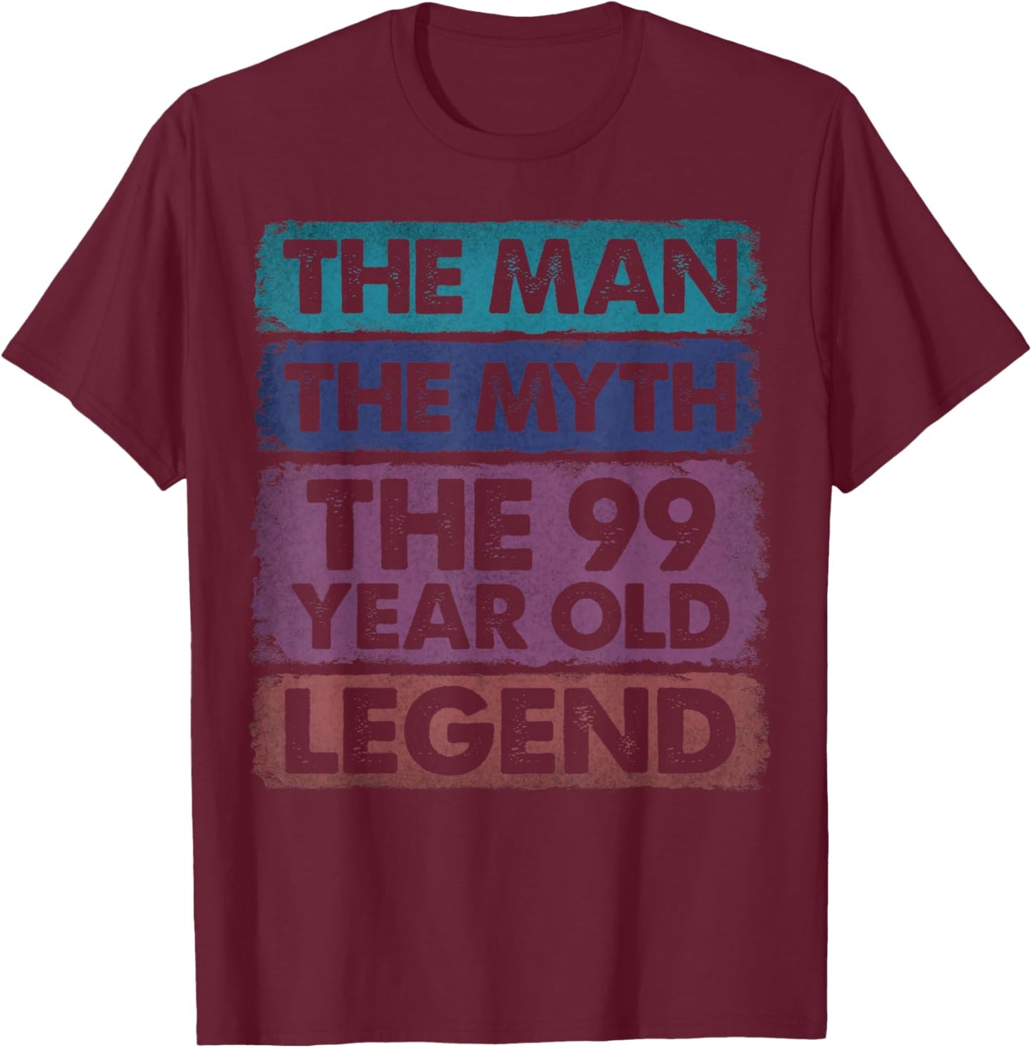 99th Birthday 99 Year Old Gifts Legend Limited Edition T-Shirt - T-Shirt | Maroon