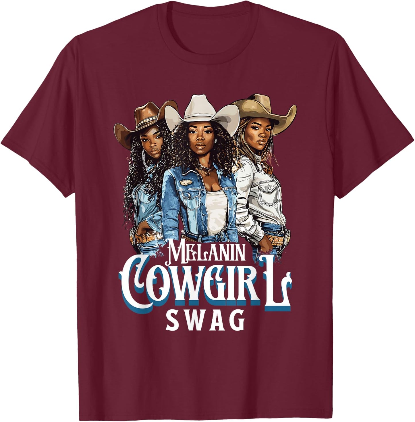 Melanin Cowgirl Swag African American History Western Rodeo T-Shirt - T-Shirt | Maroon