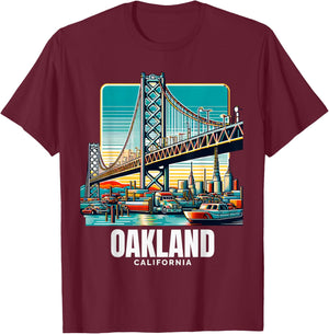 Oakland California Port of Oakland Bay Bridge Bay Area Love T-Shirt - T-Shirt | Maroon