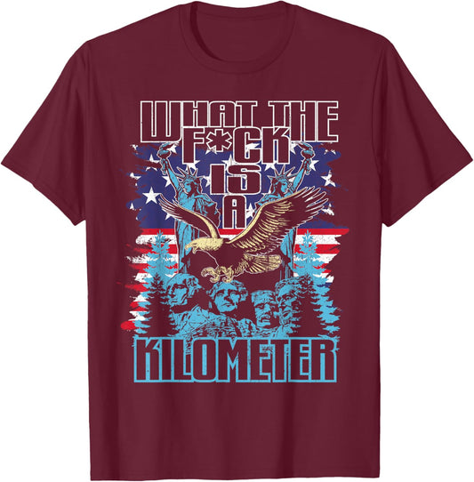 Was zum Teufel ist ein Kilometer Eagle USA Flag Funny T-Shirt - T-Shirt | Maroon