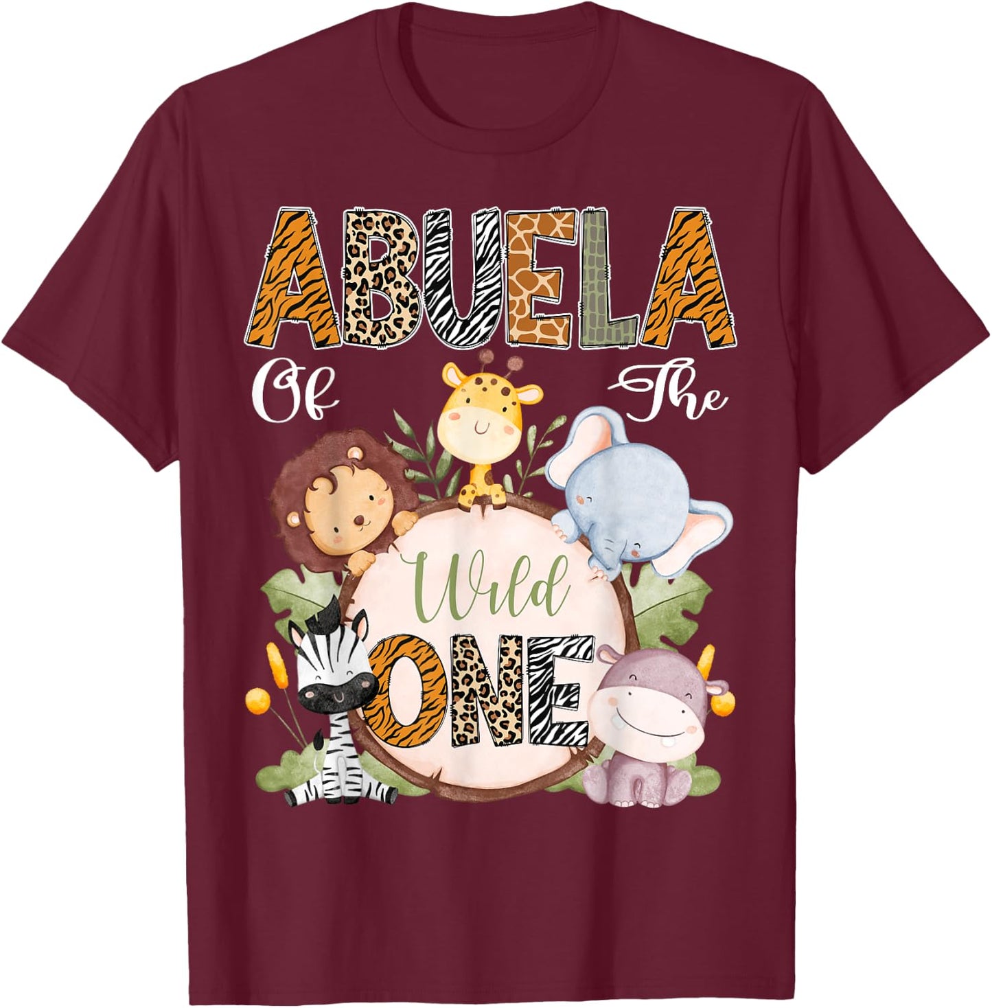 Abuela Of The Wild One 1St Birthday Safari Woodland T-Shirt - T-Shirt | Maroon