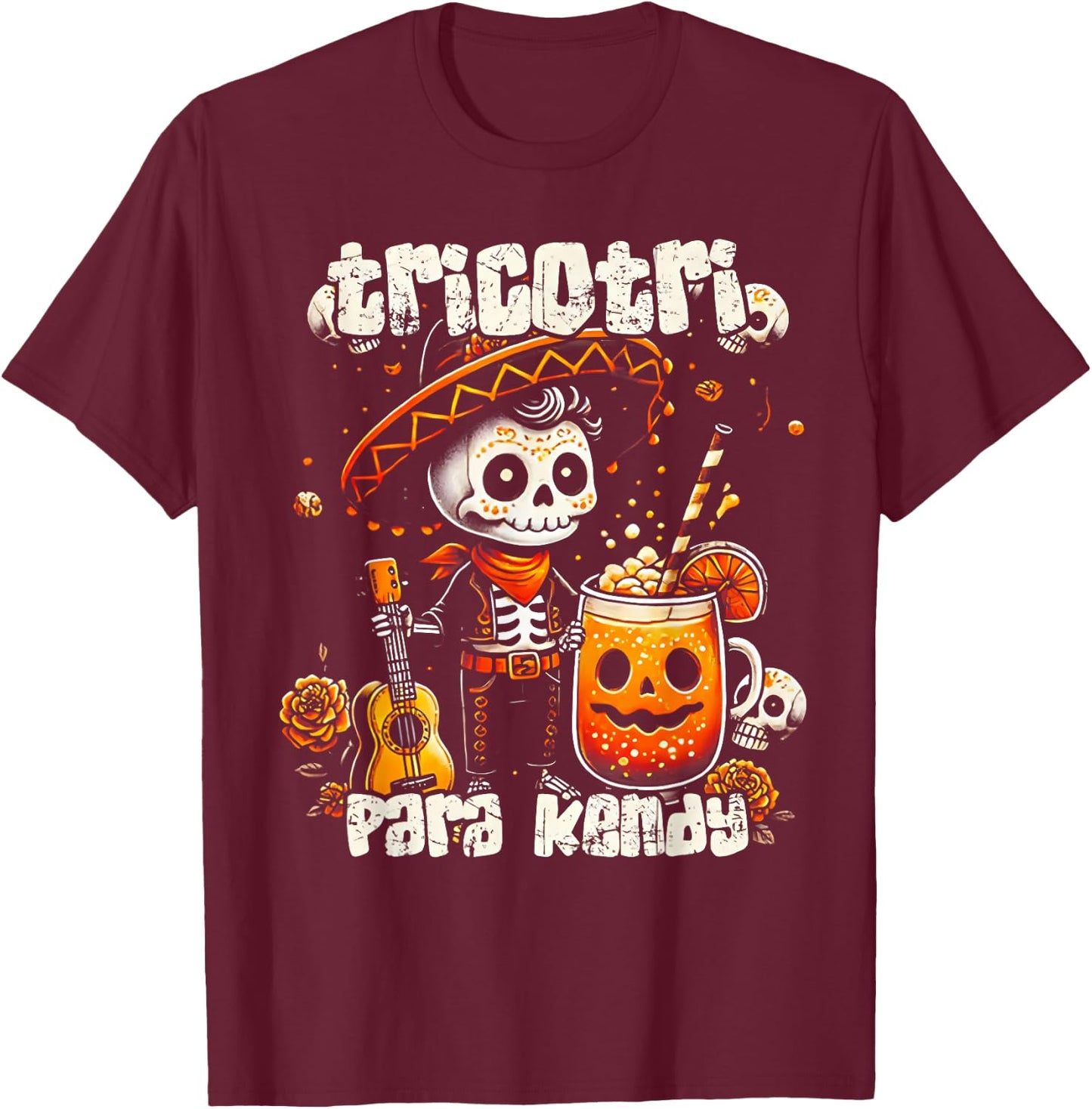 Tricotri Para Kendy Mexicano Halloween T-Shirt - T-Shirt | Maroon
