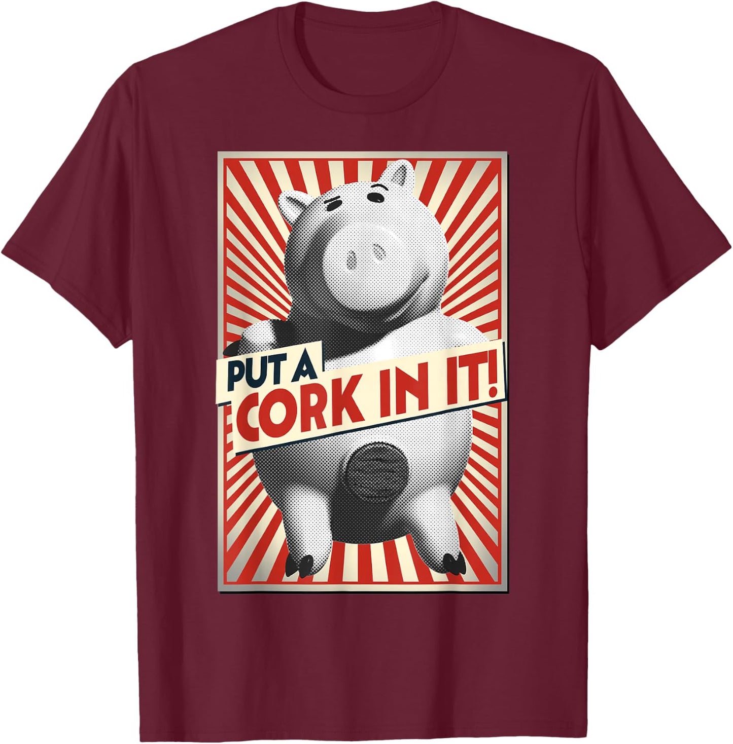 Disney Pixar Toy Story Hamm Piggy Bank Put A Cork in It T-Shirt - T-Shirt | Maroon
