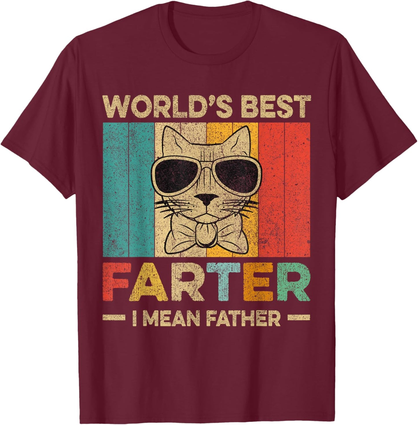 Worlds Best Farter I Mean Father Fathers Day Dog Dad T-Shirt - T-Shirt | Maroon
