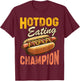 Funny Hotdog Eating Champion Estate Fair Retro Food Contest T-Shirt - T-Shirt | Maroon