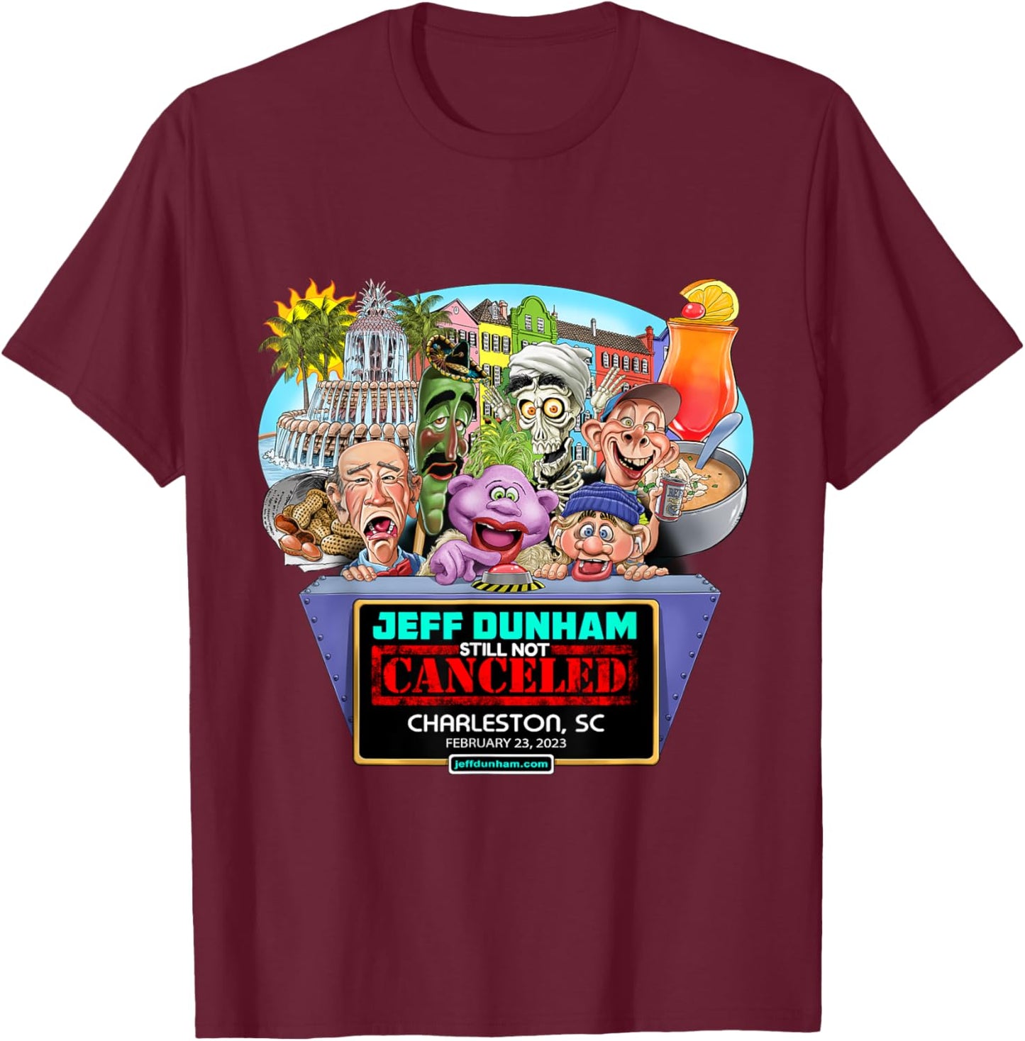Jeff Dunham Charleston, SC (2023) T-Shirt - T-Shirt | Maroon