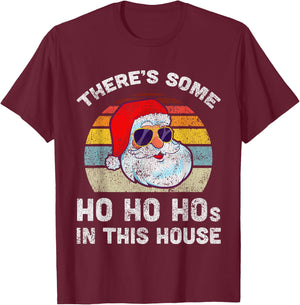 There's Some Ho Ho Hos in This House Christmas Retro Santa T-Shirt - T-Shirt | Maroon