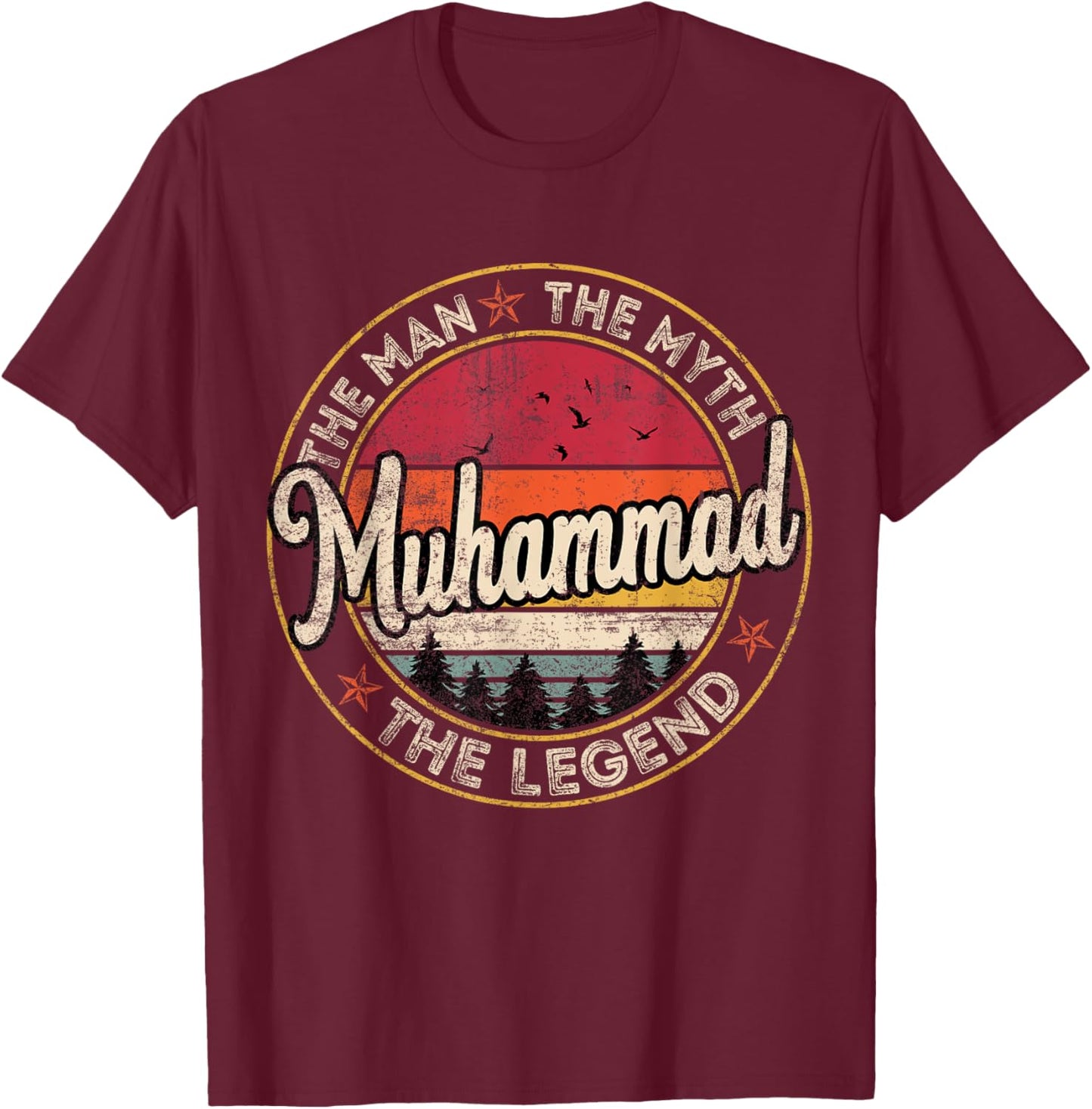 Muhammad The Man The Myth The Legend Personalized Name T-Shirt - T-Shirt | Maroon