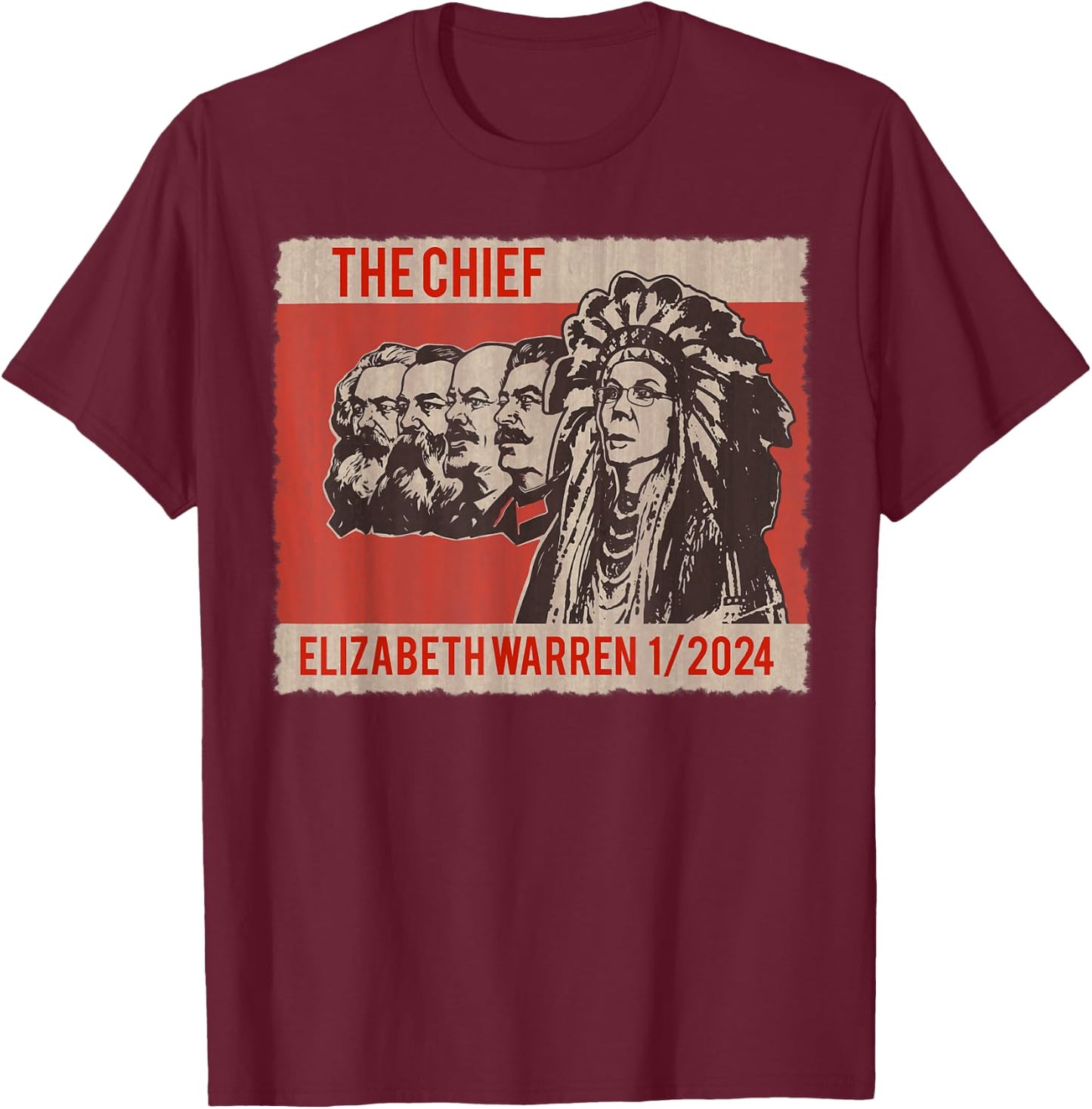 Elizabeth Warren Native American The Chief T-Shirt - T-Shirt | Maroon