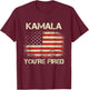 Kamala You're Fired Funny Anti Kamala Harris Election 2024 T-Shirt - T-Shirt | Maroon