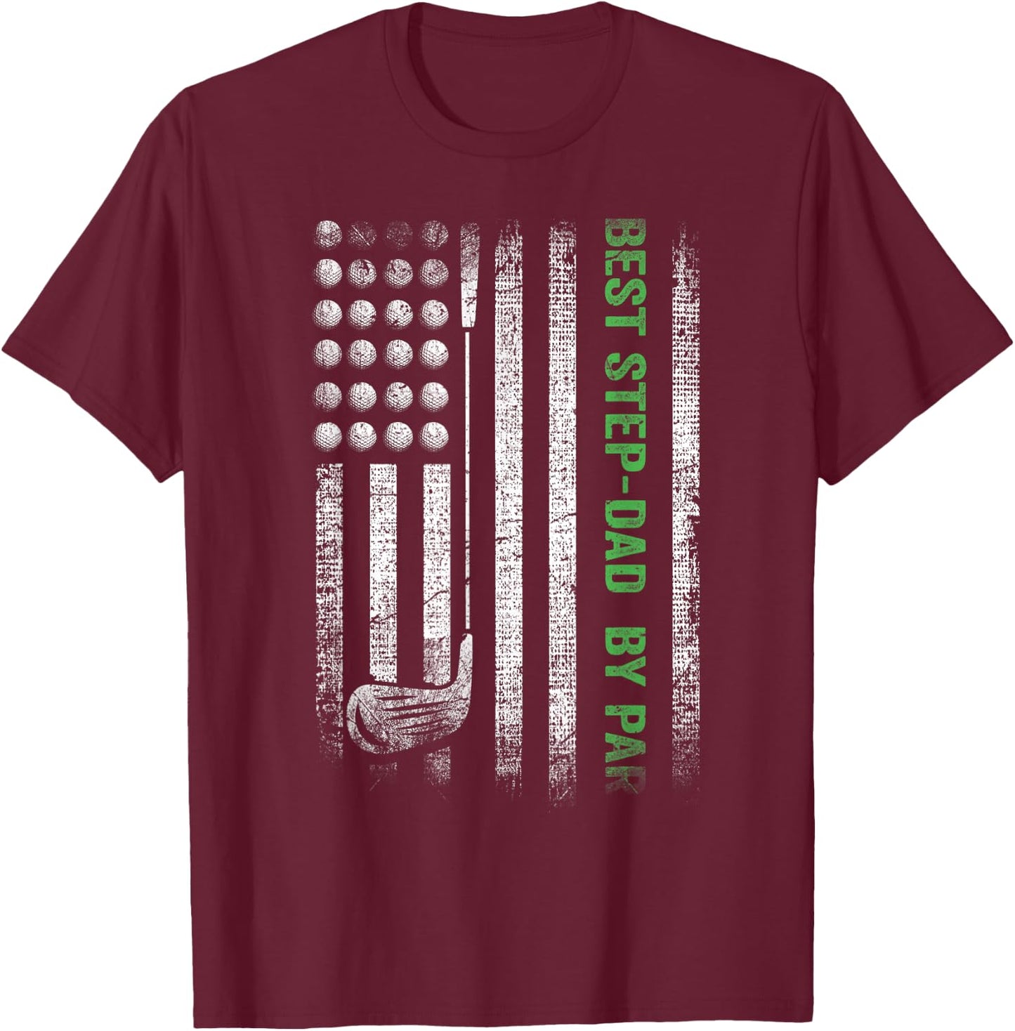 Best Step-Dad By Par Father's Day Gifts Golf Lover Golfer T-Shirt - T-Shirt | Maroon