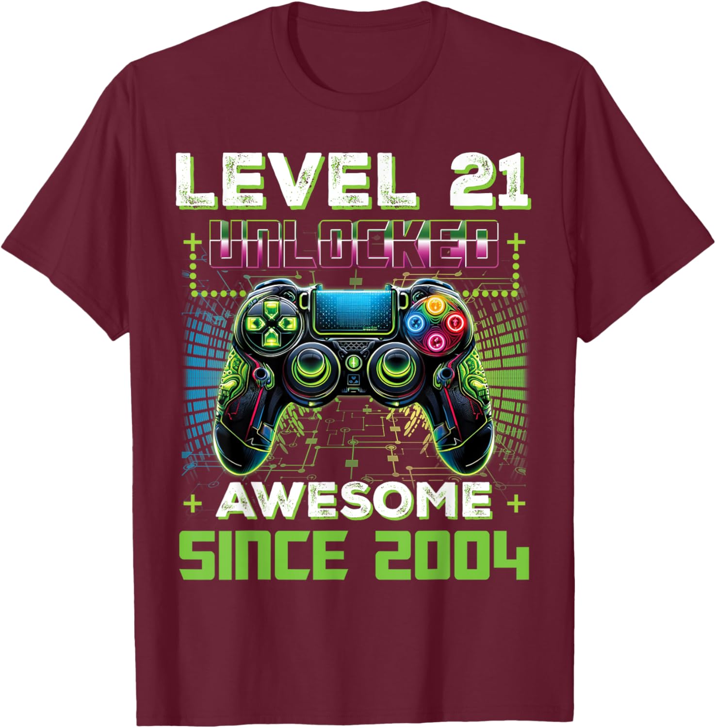 Level 21 Unlocked Video Game Controller 21st Birthday Gamer T-Shirt - T-Shirt | Maroon