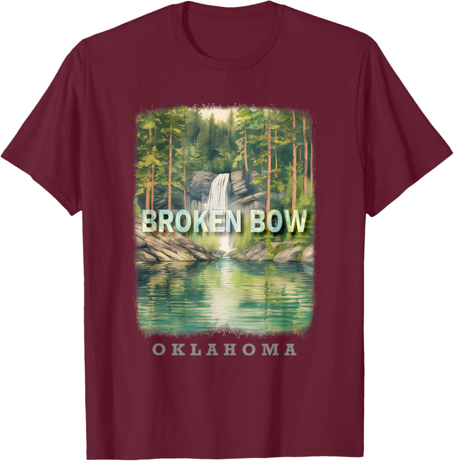 Broken Bow Oklahoma OK Nature's Oasis SD373 T-Shirt - T-Shirt | Maroon
