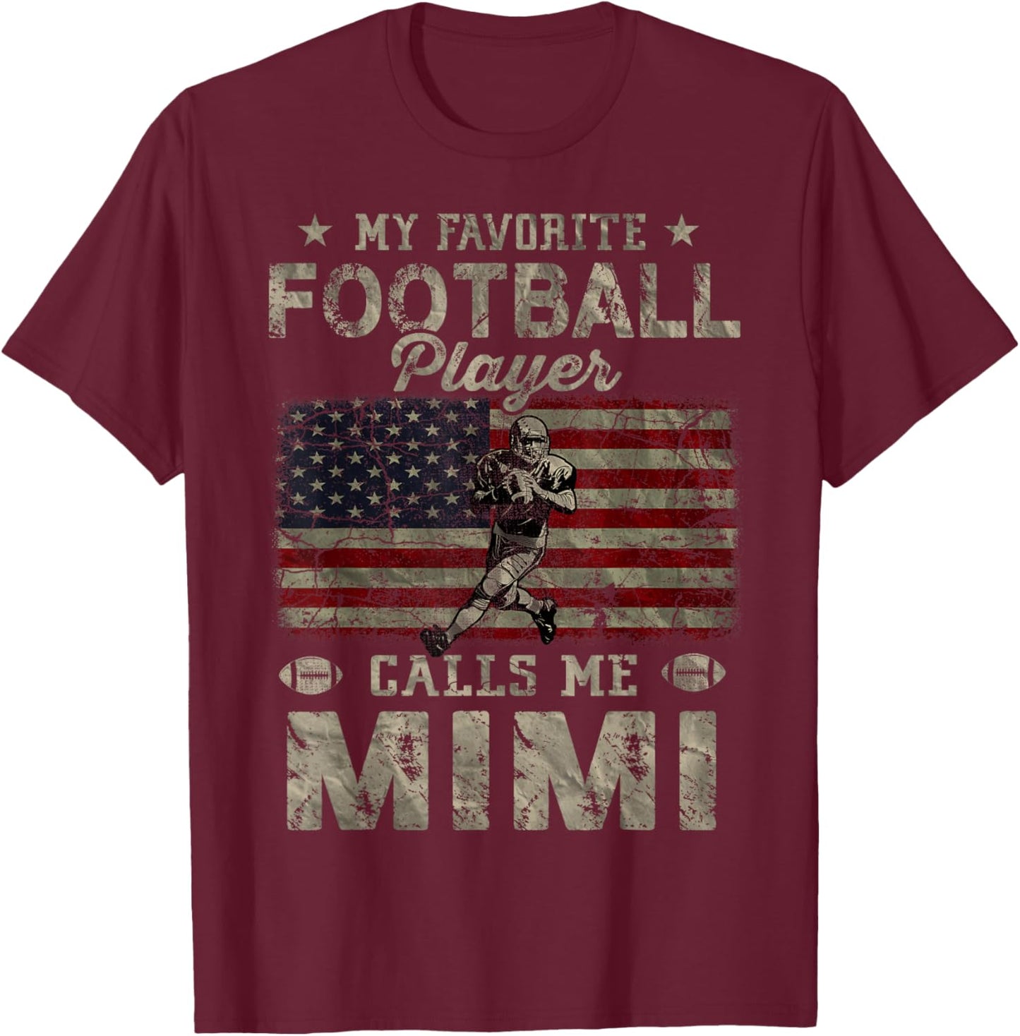 My Favorite Football Player Calls Me Mimi Mother's Day T-Shirt - T-Shirt | Maroon