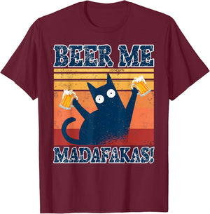 Beer Me Madafaka's Funny Cat With Beer Women T-Shirt - T-Shirt | Maroon