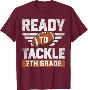 Ready To Tackle 7th Grade Football Back To School Boys Kids T-Shirt - T-Shirt | Maroon