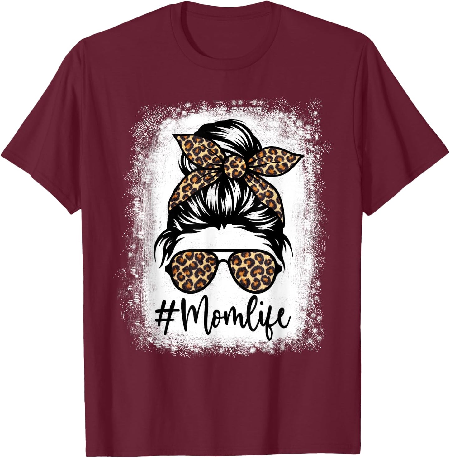 Women Mom Life Bleached Shirt Mom Life Leopard Messy Bun T-Shirt - T-Shirt | Maroon