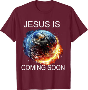Jesus is Coming Soon T-Shirt - T-Shirt | Maroon