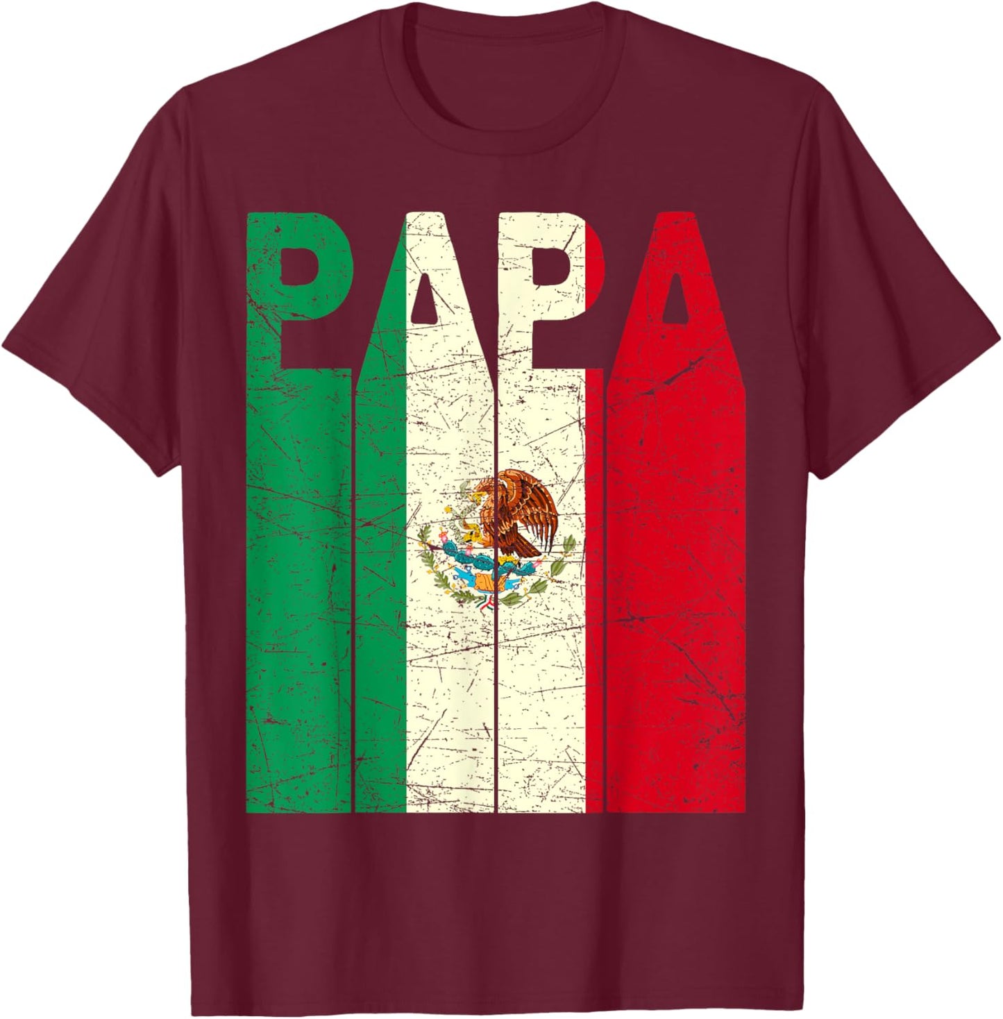 Mexican Papa Vintage Mexican Dad Mexican Flag Retro T-Shirt - T-Shirt | Maroon