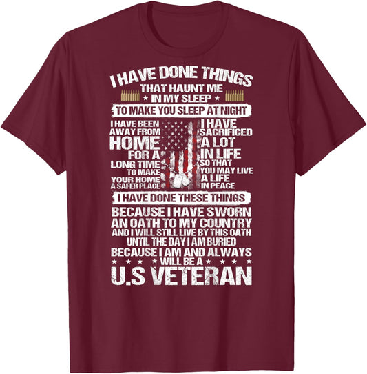 I Have Done Things That Haunt Me In My Sleep U.S Veteran T-Shirt - T-Shirt | Maroon