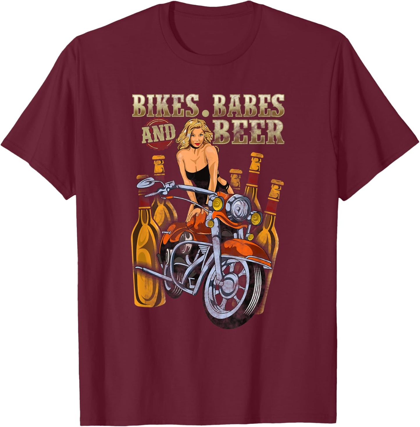 Biker Chick Lady Motorcycle Bikes Babes Beer Sexy Drinking T-Shirt - T-Shirt | Maroon