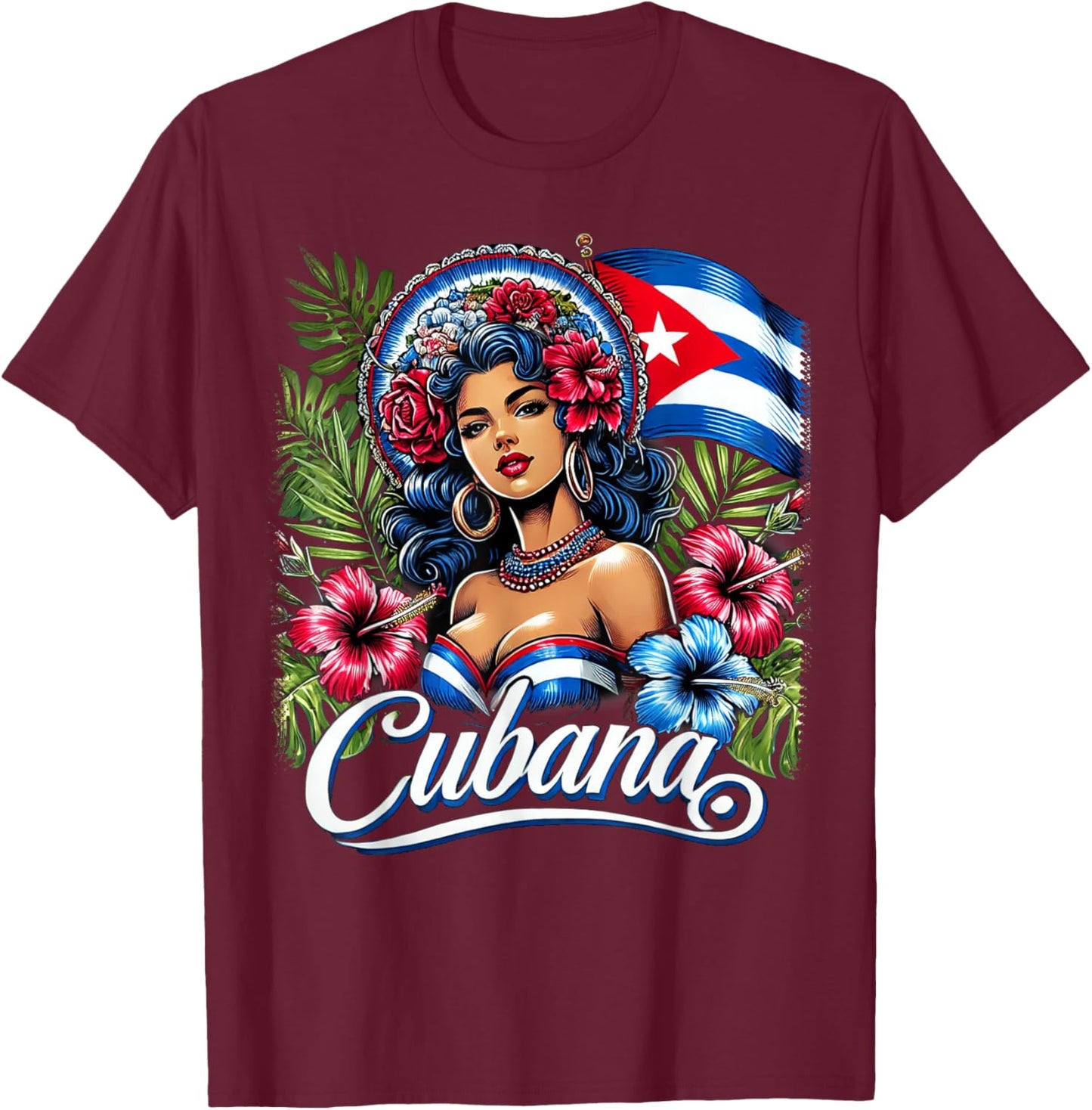 Mujer Cubana Cuban Girl - Proud Latina Woman from Cuba T-Shirt - T-Shirt | Maroon