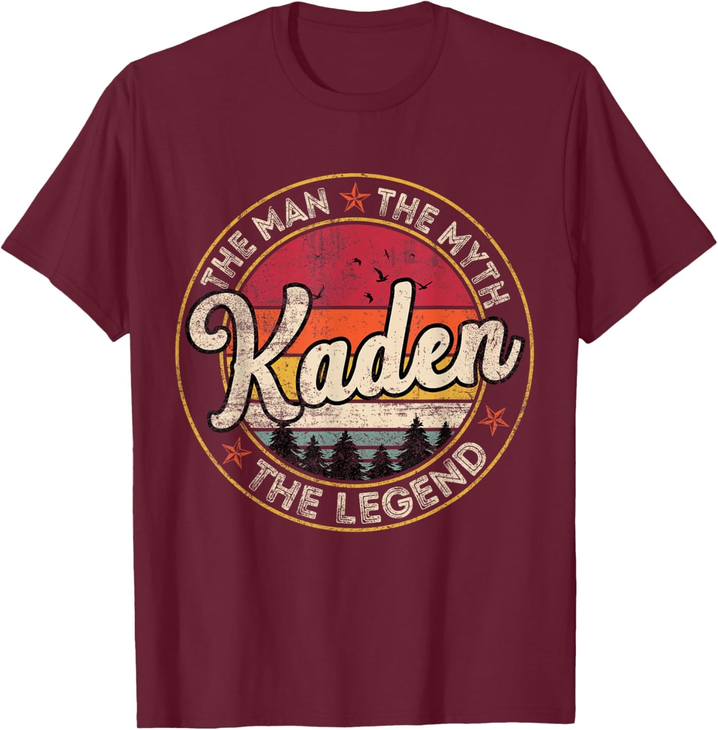 Kaden The Man The Myth The Legend Personalized Name T-Shirt - T-Shirt | Maroon